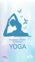Power, Weightloss and Balance by YOGA Affiche