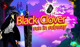 Black Clover run in subway постер