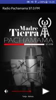Radio Pachamama 97.0 FM Affiche