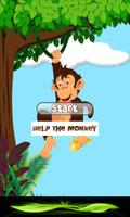 Help the Monkey Affiche