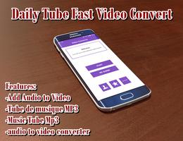 Daily Tube Fast Video convert capture d'écran 1