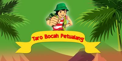 Taro Bocah Petualang poster