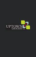 Uptown Grocery Affiche