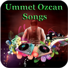 Ummet Ozcan Songs biểu tượng