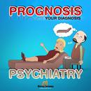 Prognosis : Psychiatry APK