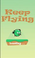 Keep Flying - Flying Bird Affiche