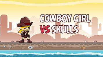 Cowboy Girl vs Skulls Cartaz