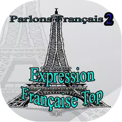 Expression Française Top アプリダウンロード