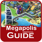 Guide for Megapolis ícone