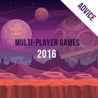 Multiplayer Games 2016 Advice icône