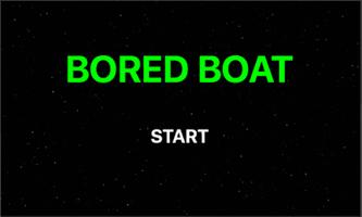 Bored Boat poster