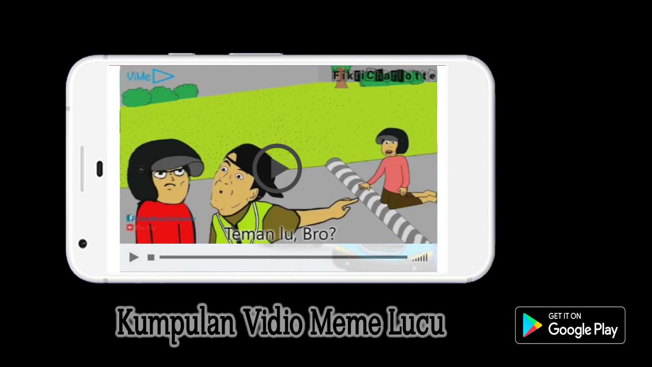 Vidio Meme Collection For Android Apk Download
