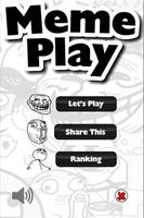 Meme Play Free Affiche