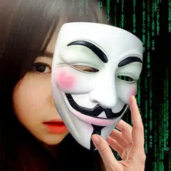 Anonymous Mask Hacker Camera アプリダウンロード