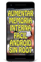 برنامه‌نما Aumentar Memoria Interna del Celular Guía Fácil عکس از صفحه