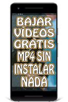 Bajar Videos mp4 Gratis y Rápido a mi Celular Guía capture d'écran 1