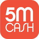 5m cash APK