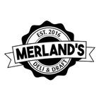 Merland's Deli icono