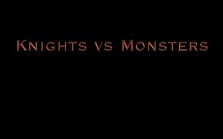 Knights vs Monsters Cartaz