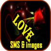 Romantic love SMS & images