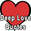 Deep Love Quotes