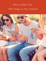 Make Free Tango Calling Guide स्क्रीनशॉट 1