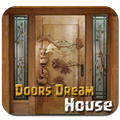Doors Dream House