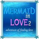 Mermaid in Love 2 : Forever APK