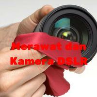 Merawat Memakai Kamera DSLR ポスター