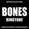 Bones Unofficial Ringtone