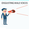 Disgusting male voices APK