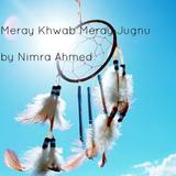Meray Khwab Meray Jugnu -Nimra icône