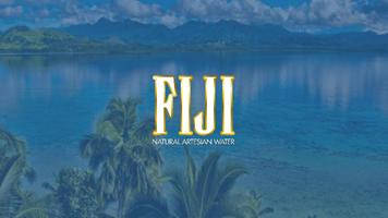 FIJI Water Experience Affiche