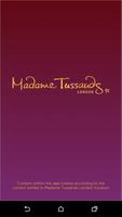 Madame Tussauds London Plakat