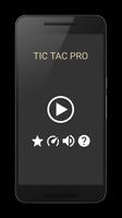 Tic Tac Pro Affiche