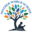 Mother World School Kuchera
