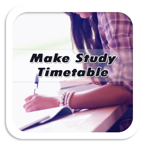 Make Study Timetable