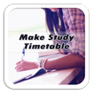 Make Study Timetable