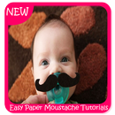 Tutoriels Easy Paper Moustache APK