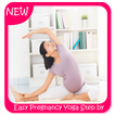 Easy Pregnancy Yoga étape par étape