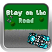 Stay on the Road