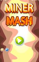 Miner Mash poster