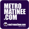 metromatinee.com APK