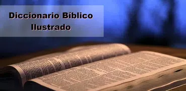 Diccionario Bíblico Ilustrado