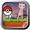 mew adventure poke APK