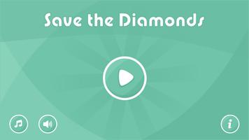 Save the Diamonds Affiche