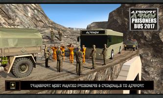 Airport Army Prison Bus 2017 Affiche