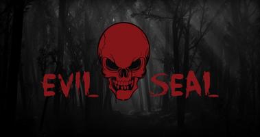 Evil Seal Demo Plakat