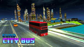 Real Euro City Bus Simulator Jeu Affiche