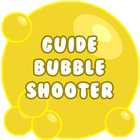 Guide for Bubble Shooter ikona